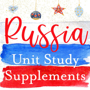 Russia Unit Study Learning Resources
